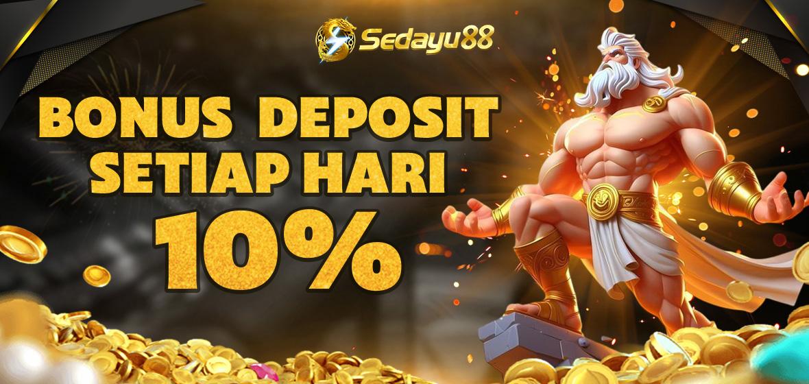 BONUS HARIAN DEPOSIT 10% UNLIMITED